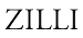ZILLI